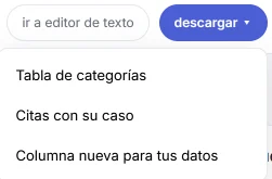 Menú «descargar» de HILO con tres opciones: «Tabla de categorías», «Citas con su caso» y «Columna nueva para tus datos».