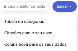 Menu «baixar» do HILO com três opções: «Tabela de categorias», «Citações com o seu caso» e «Coluna nova para os seus dados».