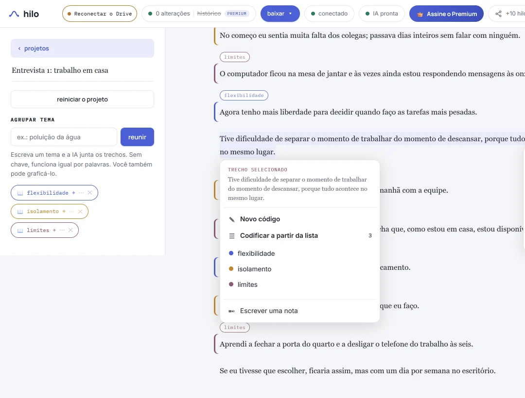 Tela do HILO com a entrevista do exemplo: o trecho «Tive dificuldade de separar o momento de trabalhar do momento de descansar…» está selecionado e o menu oferece «Novo código» e a lista com os três códigos, flexibilidade, isolamento e limites.