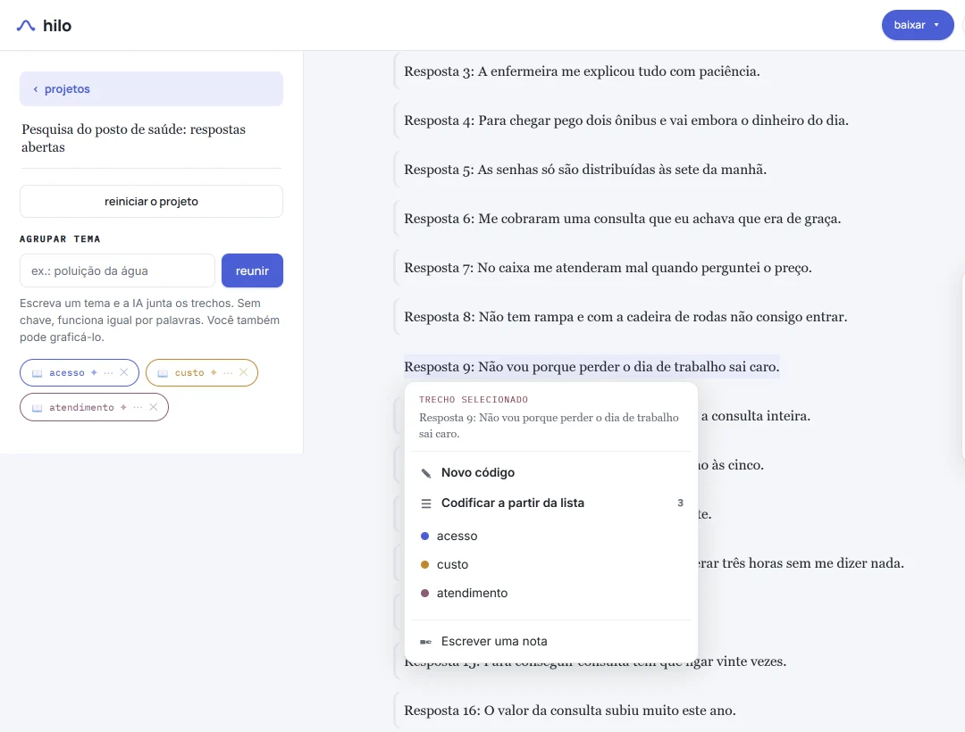 Tela do HILO com as respostas da pesquisa: o codificador 1 selecionou a resposta 9 e o menu oferece os três códigos do livro, acesso, custo e atendimento.